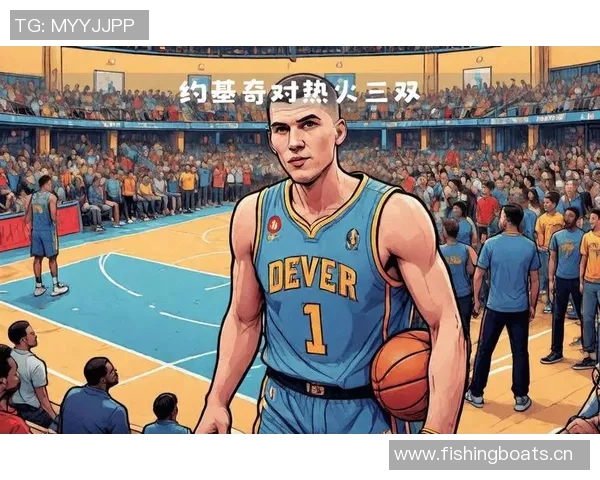 约基奇生涯第136场三双得分20超越威少历史排名第二